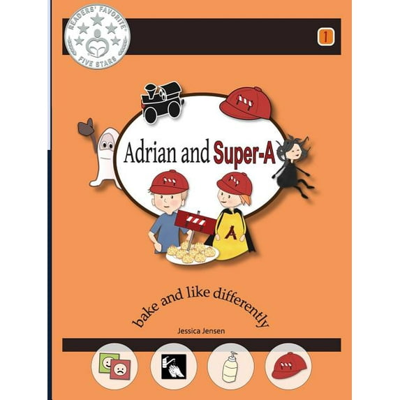 Adrian and Super-A: Bake and Like Differently, (Hardcover)