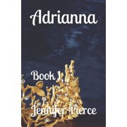 Adrianna Book 1 Paperback