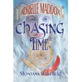 thumbnail image 1 of Adrielle Maddox Chasing Time, Book 1, (Paperback), 1 of 1