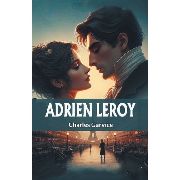 Adrien Leroy, (Paperback)