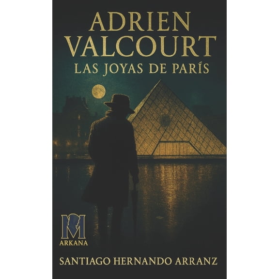Adrien Valcourt Adrien Valcourt: Las joyas de Pars, Book 1, (Paperback)