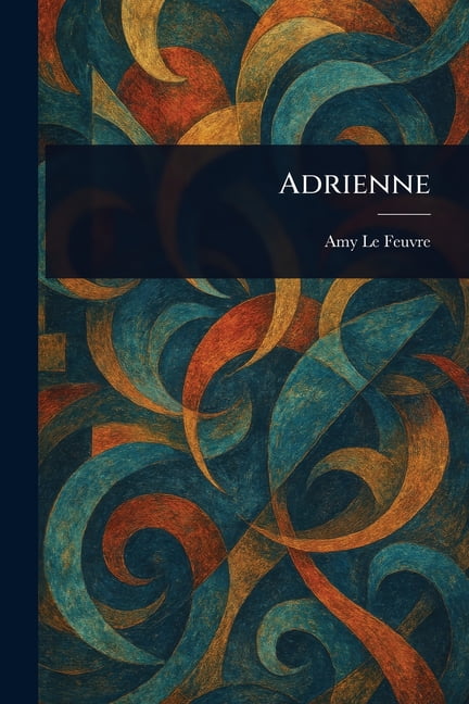 Adrienne, (Paperback)