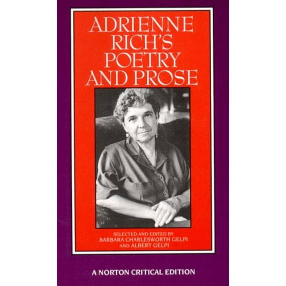 Pre-Owned Adrienne Rich's Poetry and Prose (Paperback) 0393961478 9780393961478