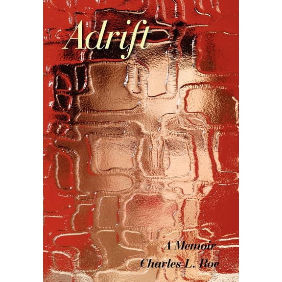 Adrift: A Memoir (Hardcover)