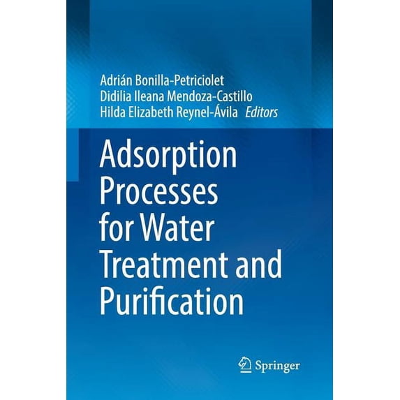 Adsorption Processes for Water Treatment and Purification, (Paperback)