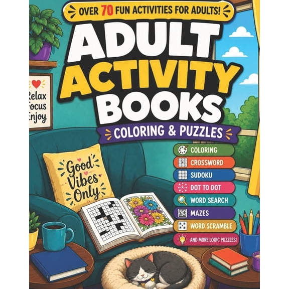 Adult Activity Books Adult Activity Books Coloring and Puzzles Over 70 Fun Activities for Adults: An Activity Book for Adults Featuring: Colo, Book 1, (Paperback)