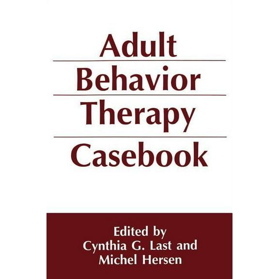 Adult Behavior Therapy Casebook, (Paperback)