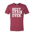 thumbnail image 1 of Adult Best Dad Ever #1 Dad World's Greatest Dad Fathers Day Deluxe T-Shirt, 1 of 1