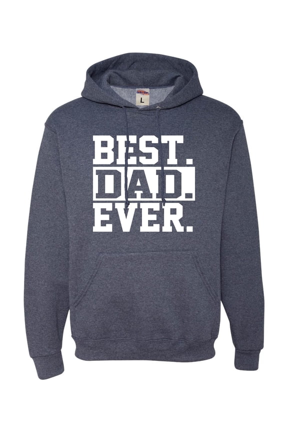 Adult Best Dad Ever #1 Dad World's Greatest Dad Fathers Day Sweatshirt Hoodie