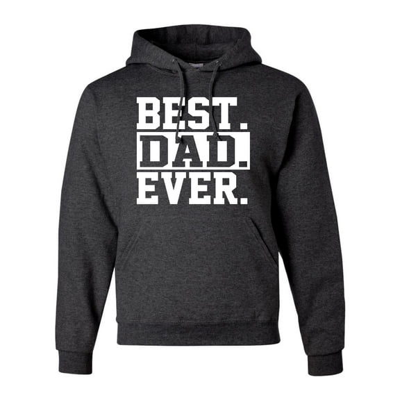 Adult Best Dad Ever #1 Dad World's Greatest Dad Fathers Day Sweatshirt Hoodie