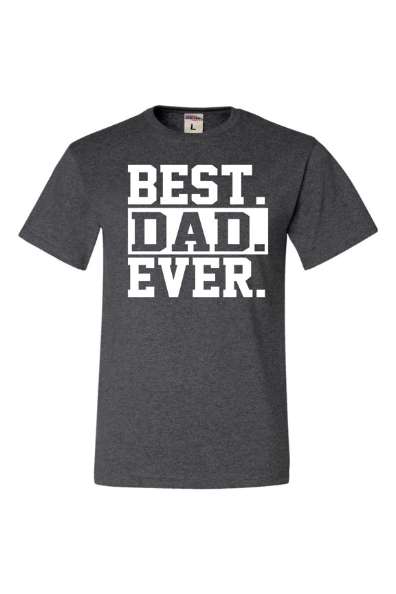 Adult Best Dad Ever #1 Dad World's Greatest Dad Fathers Day T-Shirt
