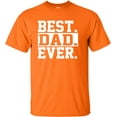 thumbnail image 1 of Adult Best Dad Ever #1 Dad World's Greatest Dad Fathers Day T-Shirt, 1 of 1
