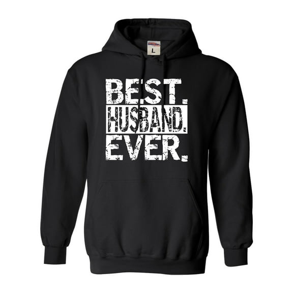 Adult Best Husband Ever Funny Father's Day Sweatshirt Hoodie