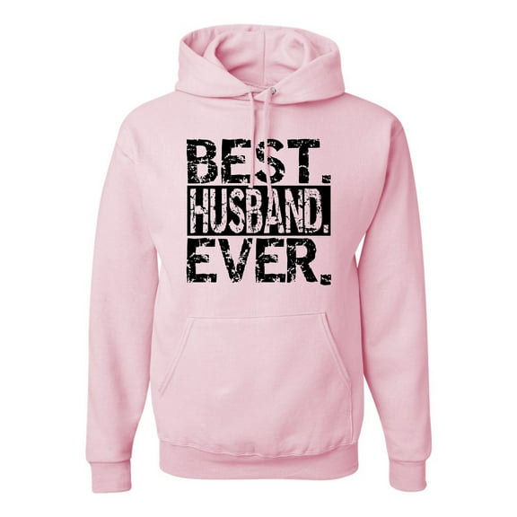 Adult Best Husband Ever Funny Father's Day Sweatshirt Hoodie