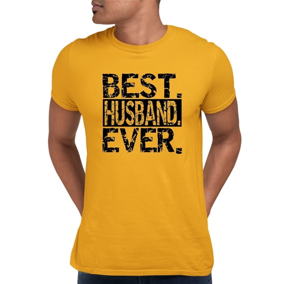 Adult Best Husband Ever Funny Father's Day T-Shirt