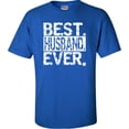 thumbnail image 1 of Adult Best Husband Ever Funny Father's Day T-Shirt, 1 of 1