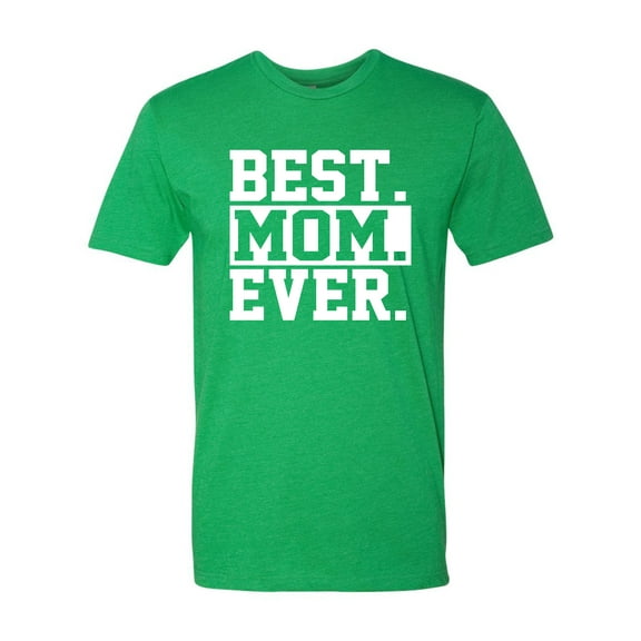 Adult Best Mom Ever #1 Mom World's Best Mom Mother's Day Deluxe T-Shirt