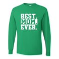 thumbnail image 1 of Adult Best Mom Ever #1 Mom World's Best Mom Mother's Day Long Sleeve T-Shirt, 1 of 1