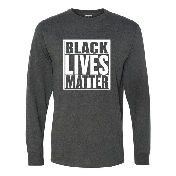 Adult Black Lives Matter Long Sleeve T-Shirt