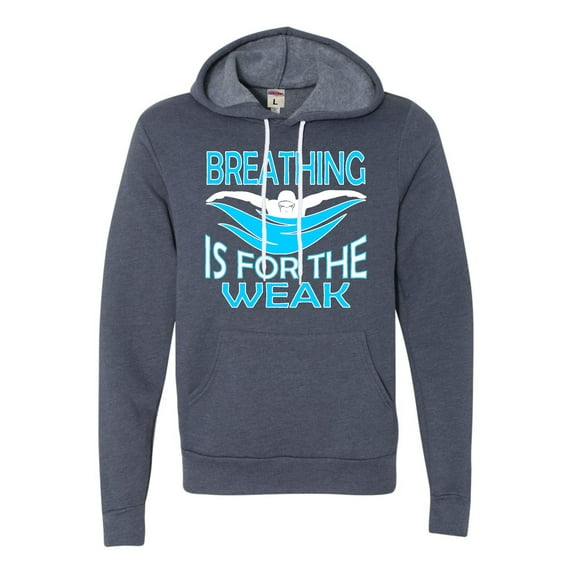 Adult Breathing Is For The Weak Funny Swimmer Deluxe Super Soft Sweatshirt Hoodie