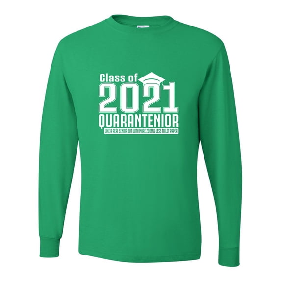 Adult Class Of 2021 Quarantenior Funny Graduate Quarantine Long Sleeve T-Shirt
