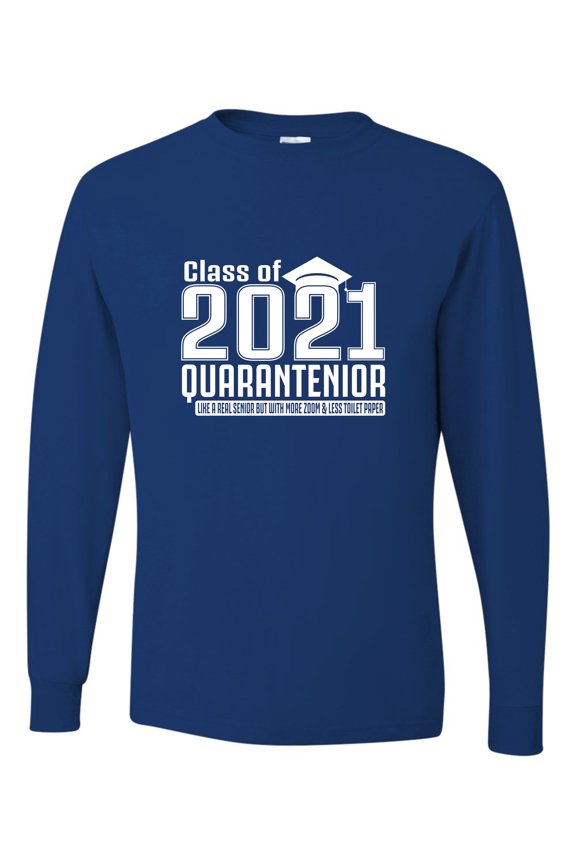 Adult Class Of 2021 Quarantenior Funny Graduate Quarantine Long Sleeve T-Shirt