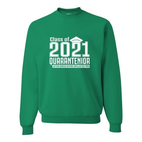 Adult Class Of 2021 Quarantenior Funny Graduate Quarantine Sweatshirt Crewneck