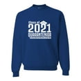 thumbnail image 1 of Adult Class Of 2021 Quarantenior Funny Graduate Quarantine Sweatshirt Crewneck, 1 of 1