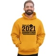 thumbnail image 1 of Adult Class Of 2021 Quarantenior Funny Graduate Quarantine Sweatshirt Hoodie, 1 of 1