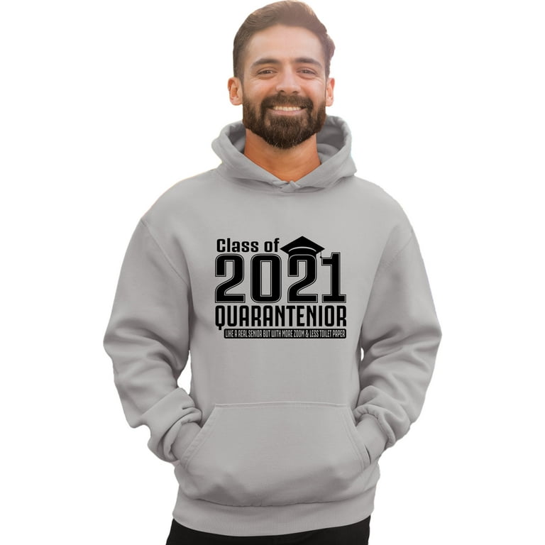 Senior 2021 quarantined sweatshirt new arrivals