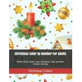 thumbnail image 1 of Adult Color by Number Coloring Books: Christmas Color By Number For Adults: Winter Birds, Santa Claus, Christmas Trees and More Festive Coloring (Paperback), 1 of 1