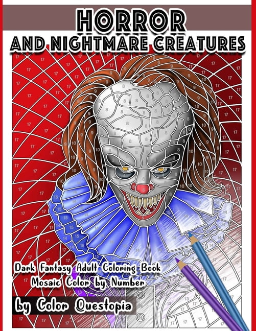 COLOR QUESTOPIA Adult Color by Number: Horror and Nightmare Creatures Mosaic Color by Number Dark Fantasy Adult Coloring Book (Series #18) (Paperback)