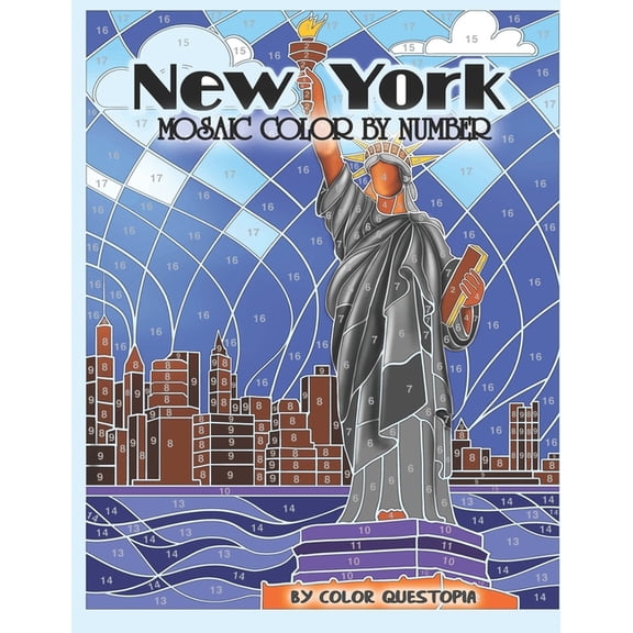 Adult Color by Number New York Mosaic Color By Number: Coloring Book for Adults, Book 5, (Paperback)