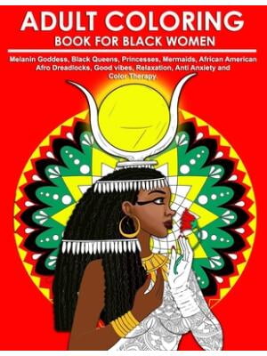 Adult Coloring Book for Black Women : Melanin Goddess, Black Queens ...