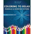 thumbnail image 1 of Adult Coloring Book Coloring To Relax Mandalas &amp; Geometric Patterns, Book 1, (Paperback), 1 of 1