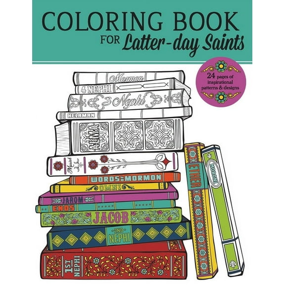 Adult Coloring Book For Latter-day Saints, (Paperback)
