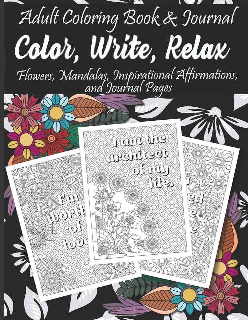 Adult Coloring Book & Journal: Color, Write, Relax - Walmart.com