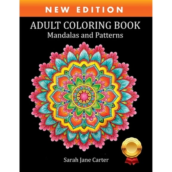 Pre-Owned Adult Coloring Book: Mandalas and Patterns (Sarah Jane Carter Coloring Books) Paperback