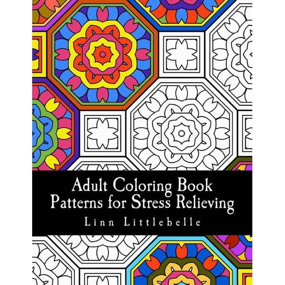 Adult Coloring Book - Patterns for Stress Relieving (Paperback) by Linn Littlebelle