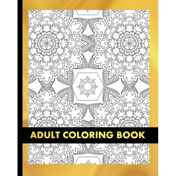 Adult Coloring Book: Stress Relief Animal and flowers Mandala Designs on Single-sided Paper with Over 50 Unique Mixed Patterns to Color Relax And Calm down (Paperback)
