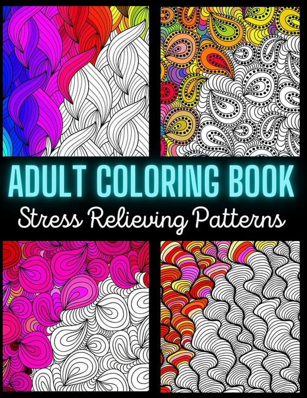 Calming Coloring Books For Adults: 48 Stress Relieving Pattern Designs size  8*11 - A Lot of Relaxing and Beautiful Design for Adults. Gift for Mom