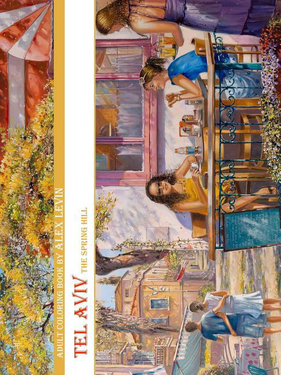 Adult Coloring Book, Tel Aviv by Alex Levin (Paperback)