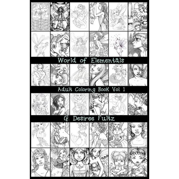 Adult Coloring Book: World of Elementals: Adult Coloring Book Vol 1 (Paperback)