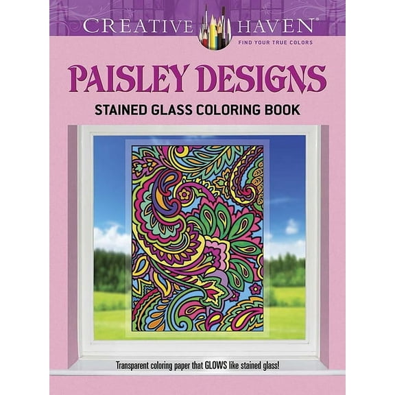 Adult Coloring Books: Art & Design Creative Haven Paisley Designs Stained Glass Coloring Book, (Paperback)