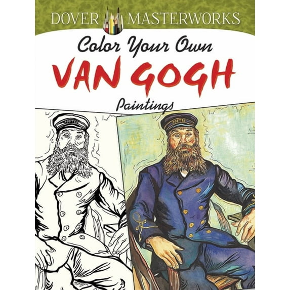 Dover Masterworks Color Your Own Van Gogh Paintings