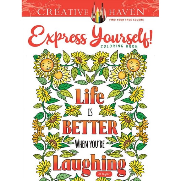 Pre-Owned Creative Haven Express Yourself! Coloring Book Paperback