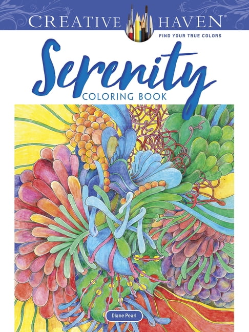 DIANE PEARL Adult Coloring Books: Calm Creative Haven Serenity Coloring Book, (Paperback)