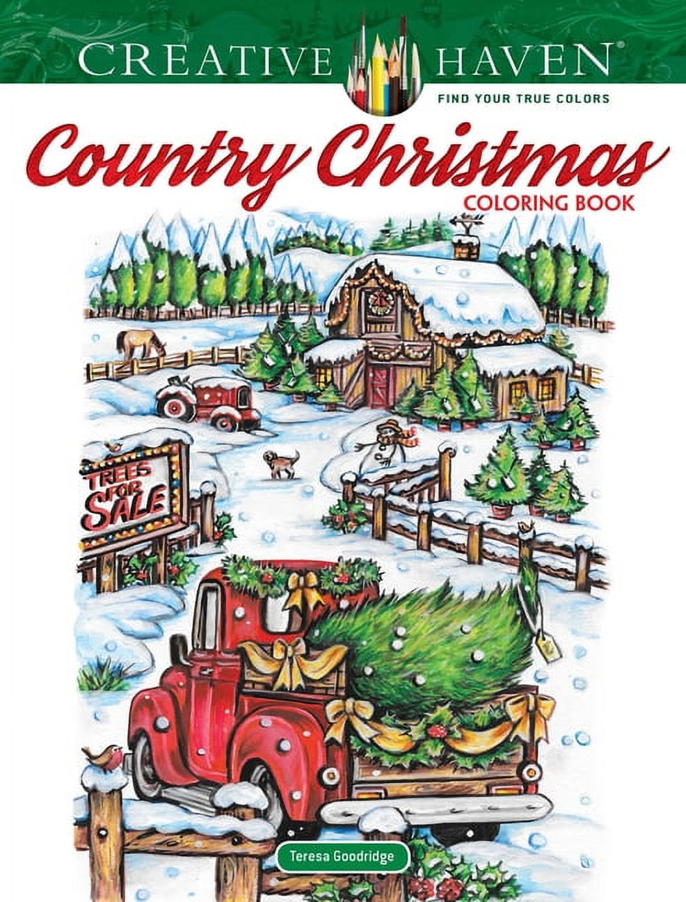 TERESA GOODRIDGE Adult Coloring Books: Christmas: Creative Haven Country Christmas Coloring Book (Paperback)