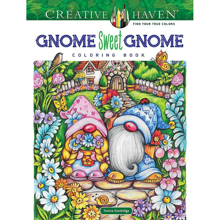 Creative Haven Gnome Sweet Gnome Coloring Book [Book]