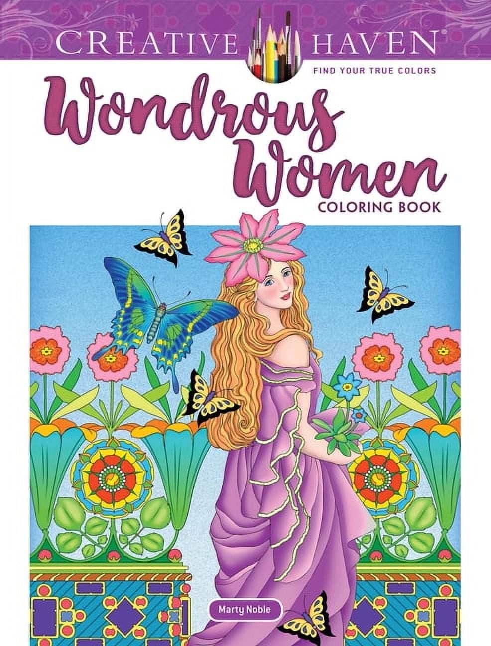 Adult Coloring Books: Fantasy Creative Haven Wondrous Women Coloring ...